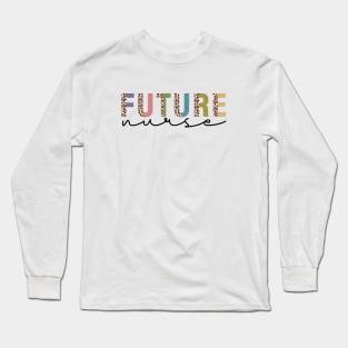 Future Nurse Long Sleeve T-Shirt